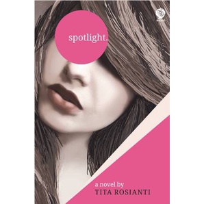 Buku Spotlight - Tita Rosianti