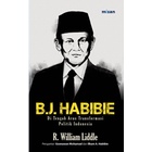 Buku B.J. Habibie - R. William Liddle