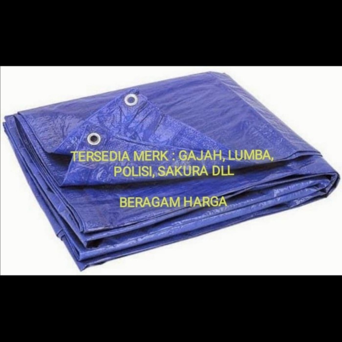 PREMIUM Terpal Plastik 6x10 meter Tenda Biru Cap Lumba Gajah Polisi Sakura