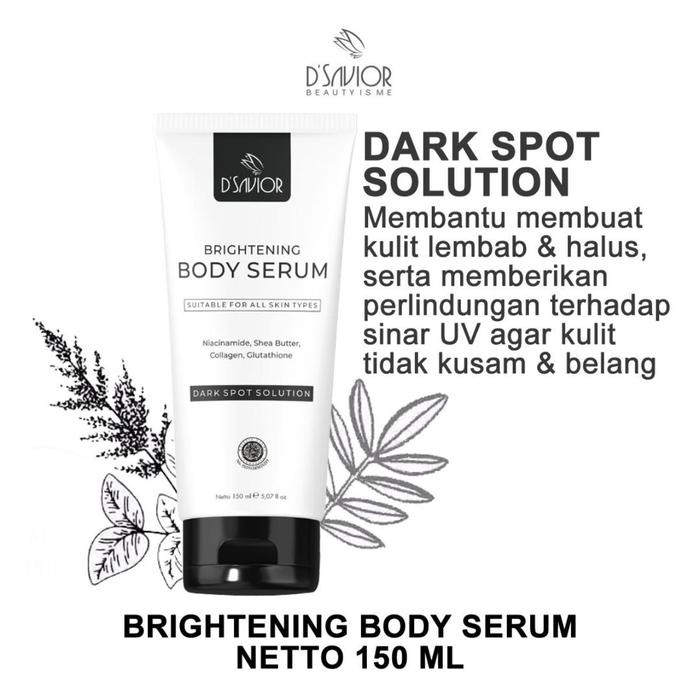 D'Savior Dsavior D Savior Body Whitening Serum Pemutih Badan - Lotion Pencerah Tubuh Mencerahkan