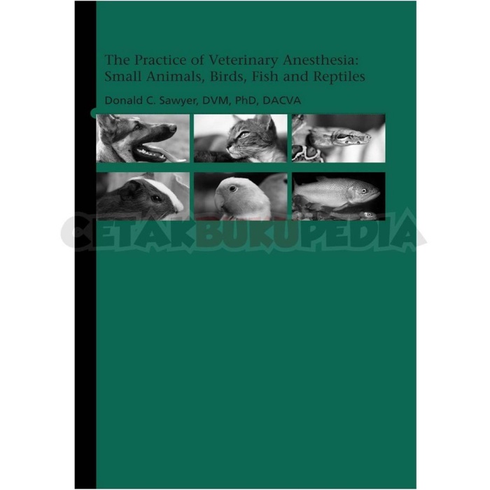 Book The Practice Veterinary Anesthesia Small Animals Birds Fish Softcover