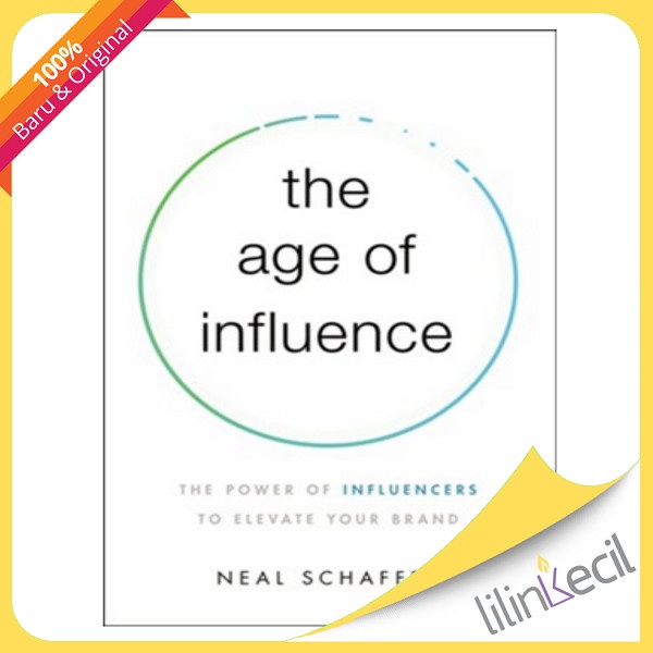 

Buku Age Of Influence - Neal Schaffer Age Of Influence - Neal Sch
