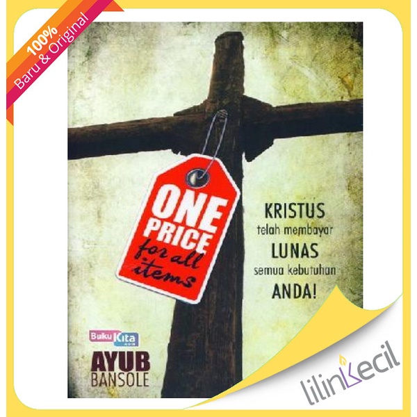 

Buku One Price For All Items - Kristus Telah Membayar Lunas Semua Kebu
