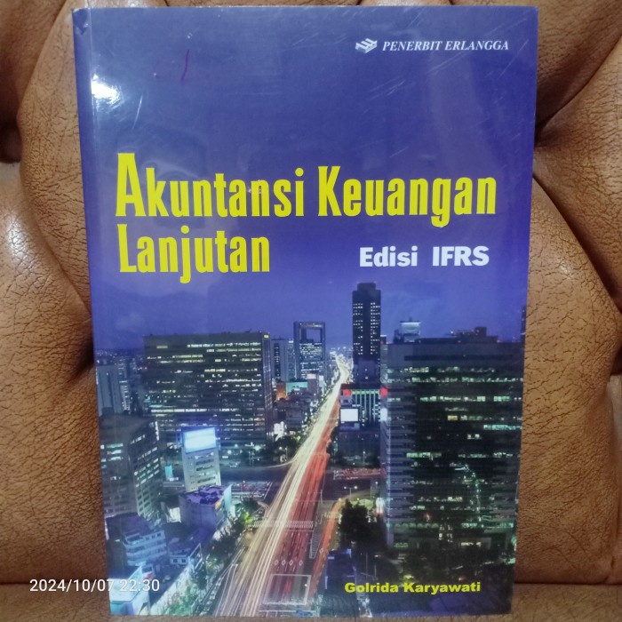BUKU ORI Akuntansi Keuangan Lanjutan Edisi IFRS By Golrida Karyawati