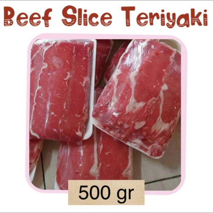 

READY STOK BEEF TERIYAKI SLICE / BEEF SLICE LOW FAT KEMASAN 500 GRAM READYY