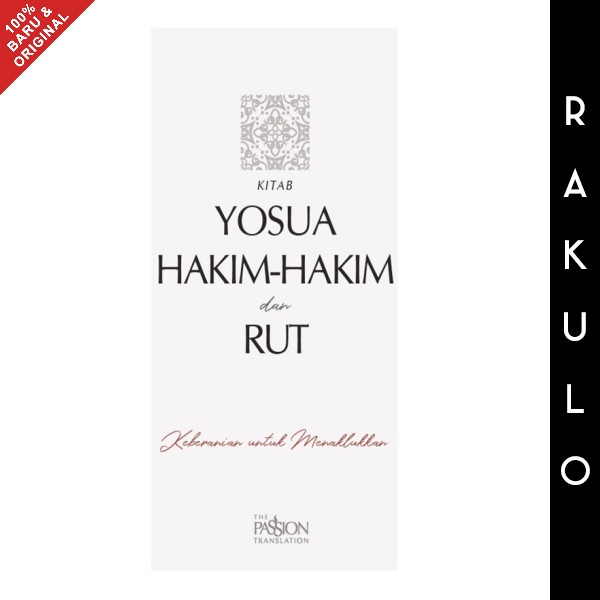 

Buku Yosua Hakim-Hakim Dan Rut Alkitab - The Passion Translation Tpt