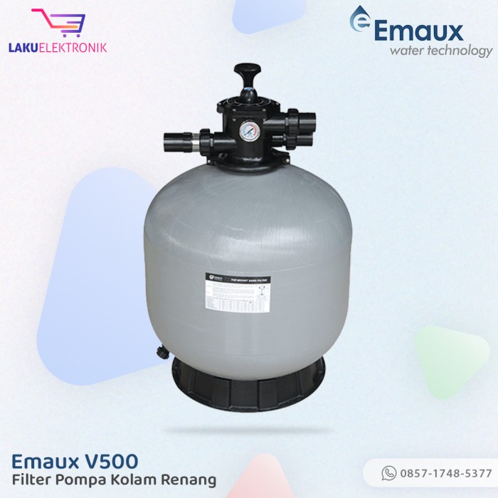 SAND FILTER EMAUX V500 FOR 3/4hp pump EMAUX V 500 FILTER KOLAM RENANG