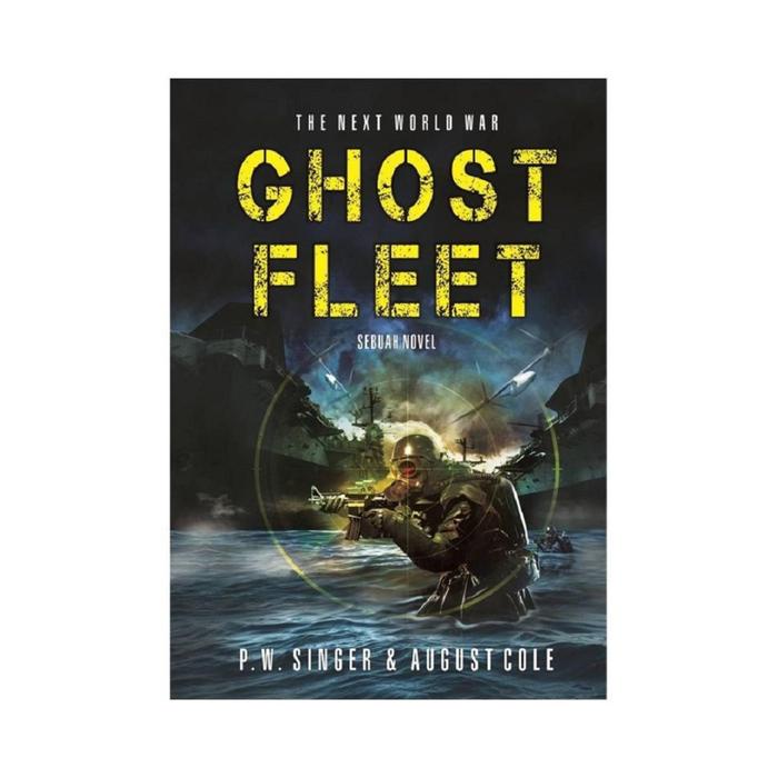 

[Mizan] Buku Novel Ghost Fleet - Peter Warren Singer & August Cole