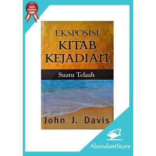 

Buku Eksposisi Kitab Kejadian - John J. Davis
