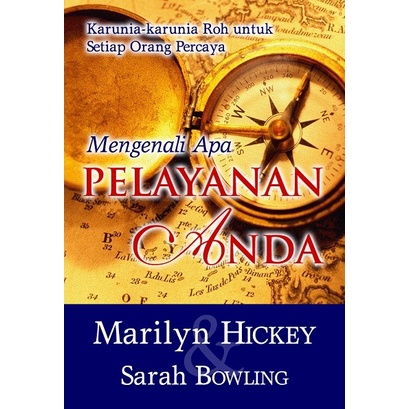 

Mengenali Apa Pelayanan Anda - Marilyn Hickey Sarah Bowling