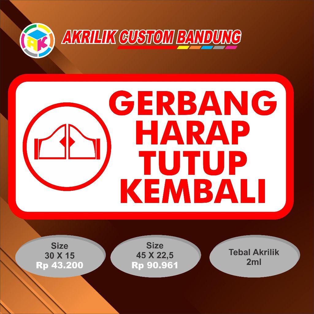 

iK! AKRILIK SN GERBANG HARAP TUTUP KEMBALI ACRYLIC GERBANG HARAP TUTUP KEMBALI SNAGECUSTOM