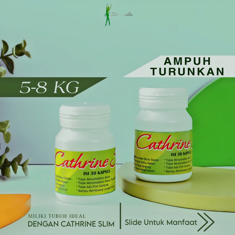 

( PROMO ) CATHRINE SLIM PELUNTUR LEMAK 5-8 KG BEST SELLER