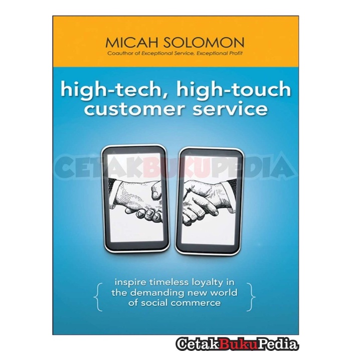Book High Tech High Touch Customer Service Inspire Timeless Loyal