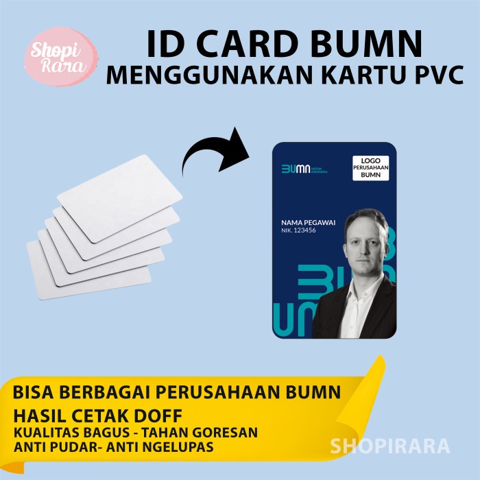 

ATKJaya- ID CARD BUMN MENGGUNAKAN KARTU WHITE CARD PVC