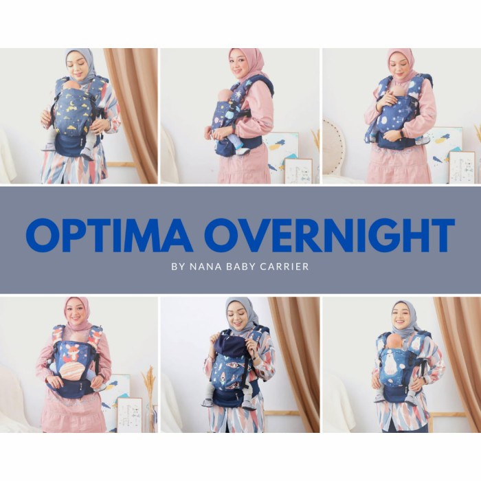 Nana Baby Carrier Optima V2 Overnight Gendongan Bayi SSC M Shape