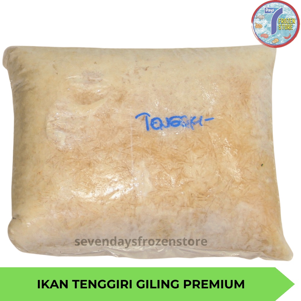 

Ikan Tenggiri Giling Super Premium Beku Frozen