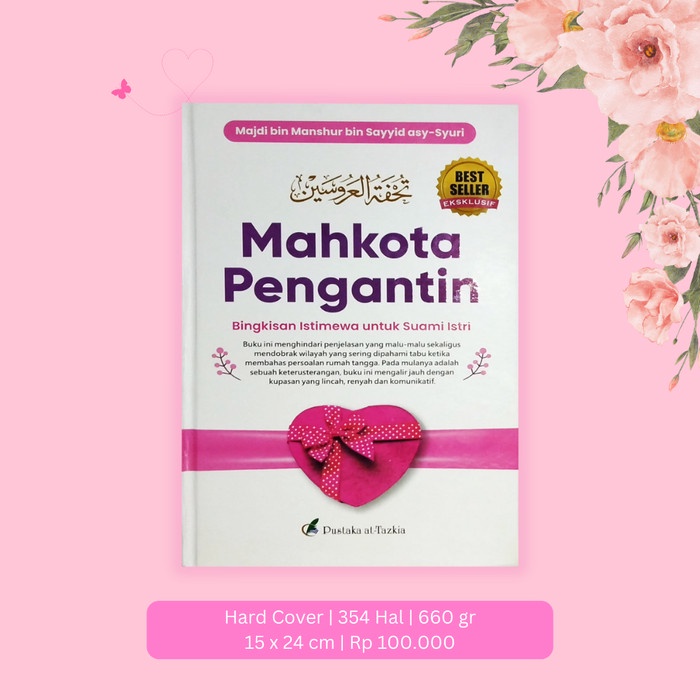 

BUKU MAHKOTA PENGANTIN - PENERBIT PUSTAKA AT-TAZKIA 100% ORIGINAL