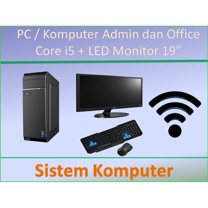 Project - Paket PC Rakitan Core i5 Lengkap Request Rama