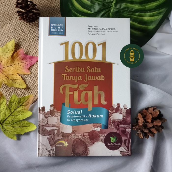 

Produk Terbaru 1001 Tanya Jawab Fiqh Solusi Problematika Hukum Di Masyarakat Seribu Satu Tanya Jawab