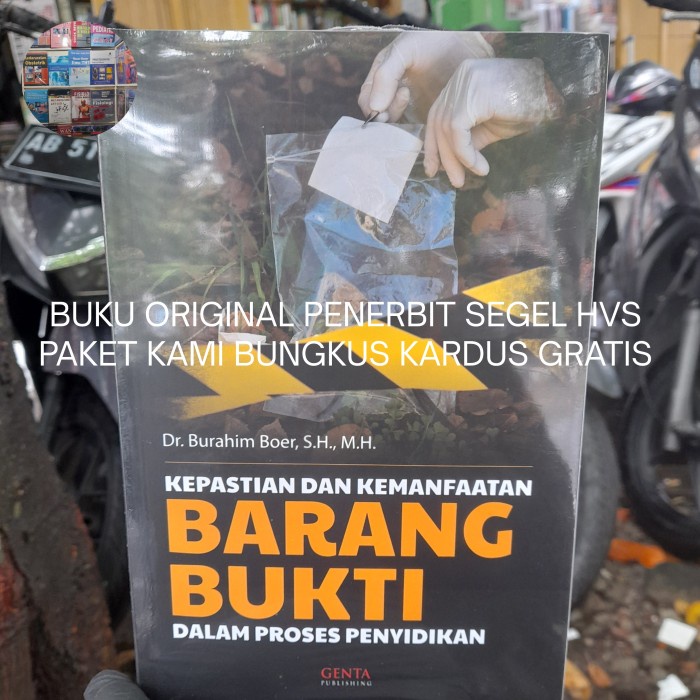 

Barang Terlaris Buku Original Kepastian Dan Kemanfaatan Barang Bukti Dalam Proses Penyidikan -