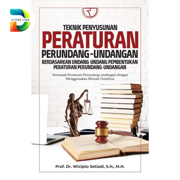 

Viral Buku Teknik Penyusunan Peraturan Perundang - Undangan Berdasarkan Uu Packing Aman