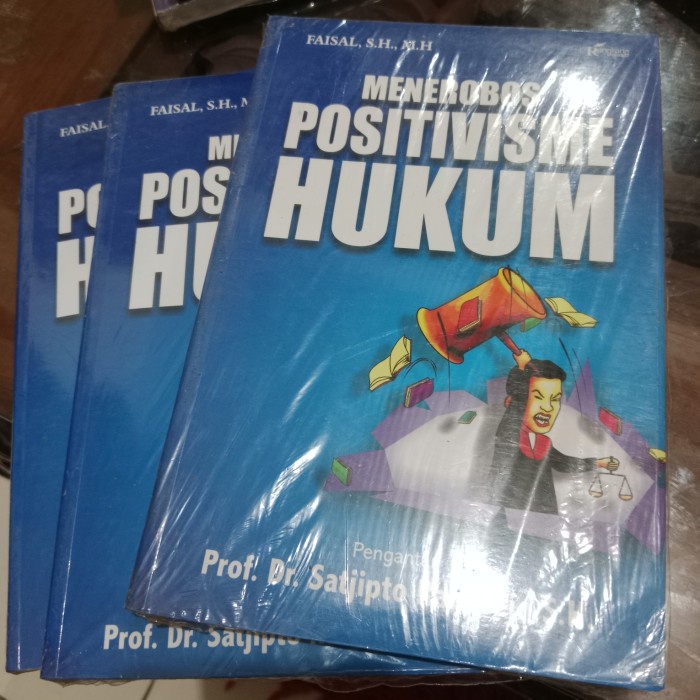 

Terbaru!! Menerobos Positivisme Hukum- Faisal Cod