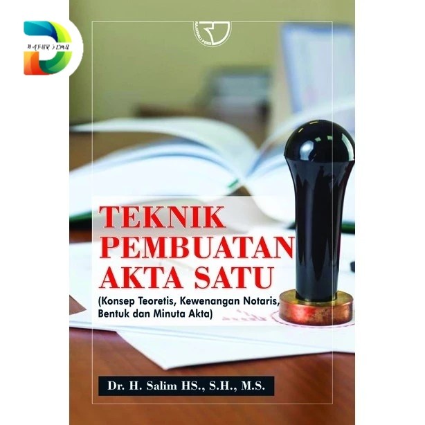 

Promo Buku Teknik Pembuatan Akta Satu Konsep Teoritis Kewenangan Notaris Cod