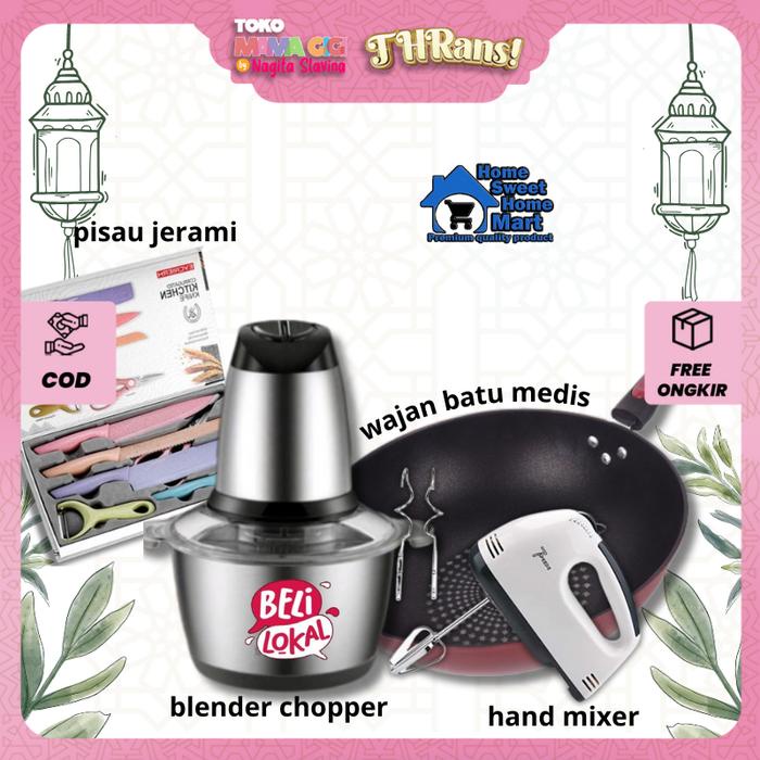 

TOKO MAMA GIGI X HSH COD BELI LOKAL FLASH SALE SPECIAL IMLEK (BLENDER STAINLESS,HAND MIXER,WAJAN