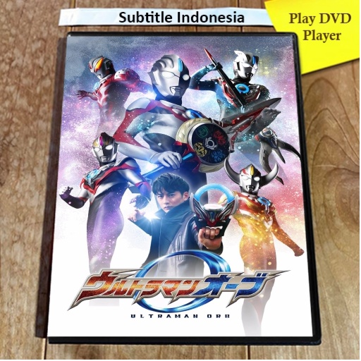 DVD Ultraman Orb Lengkap Full Episode Subtitle Indonesia