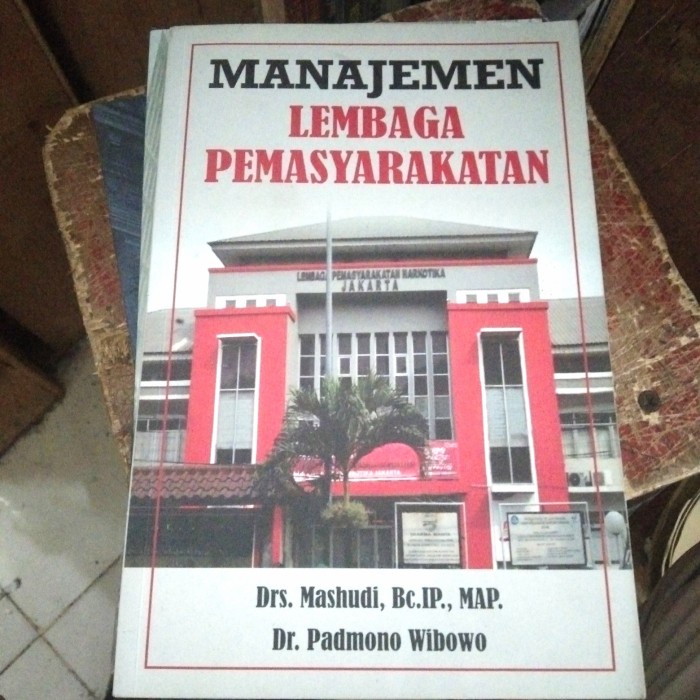 

SALE !!! MANAJEMEN LEMBAGA PEMASYARAKATAN- MASHUDI DAN PADMONO WIBOWO READYY