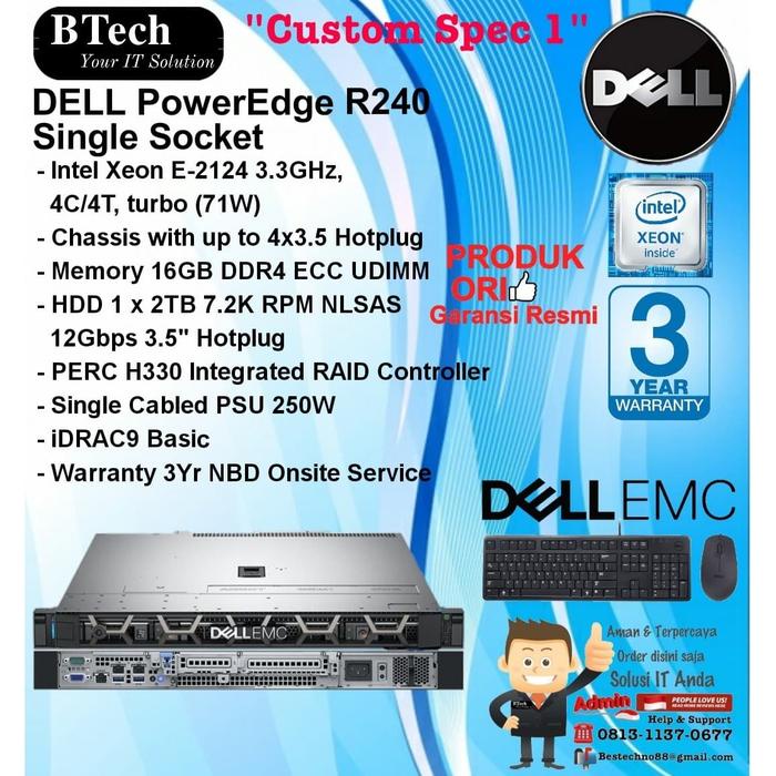 DELL Server R240 "Custom Spec 1" Intel Xeon E-2124 RackSeries