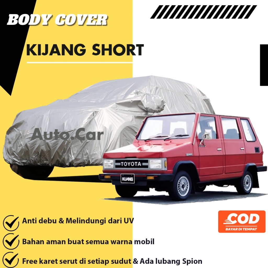 KIJANG SHORT Body Cover Mobil KIJANG Sarung Mobil KIJANG SHORT Mobil kijang short kijang ssx kijang
