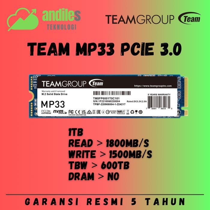 SSD NVMe 1TB PCIe NVMe 1TB TEAM MP33 1TB SSD - SSD MP33 1TB - Garansi Resmi