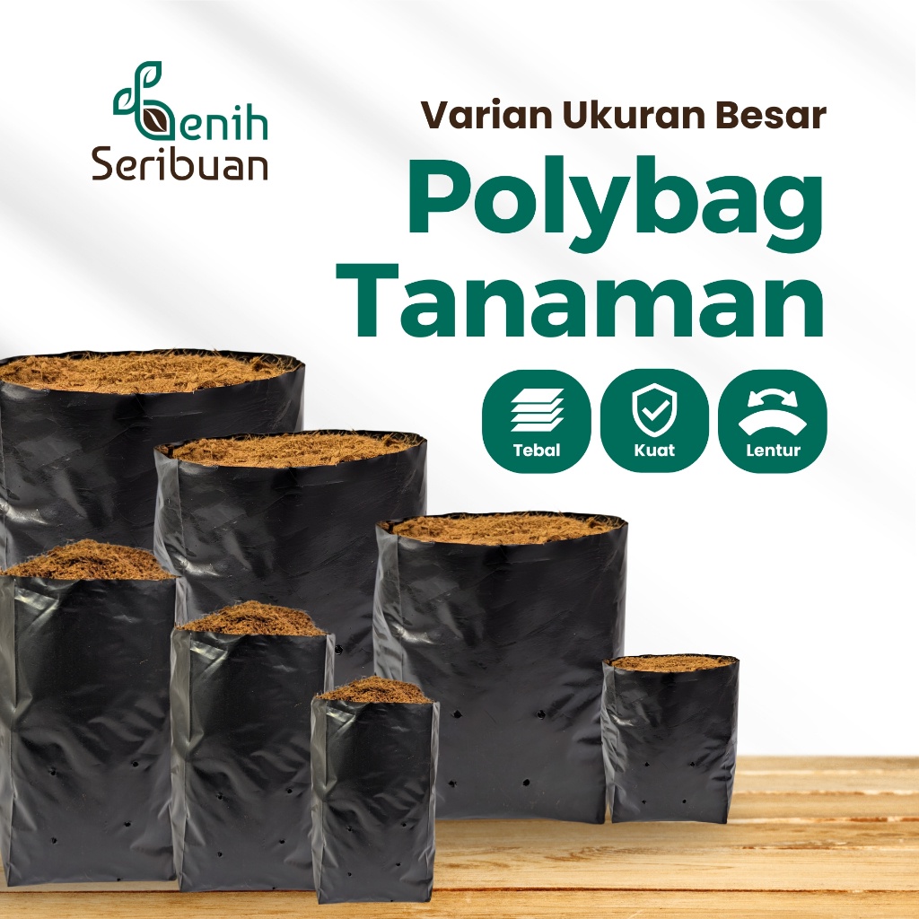 1 POLYBAG TANAMAN ANEKA UKURAN BESAR BAHAN TEBAL