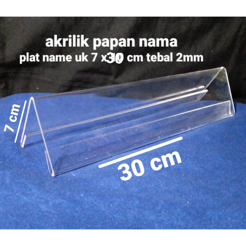 

akrilik papan nama/platename uk 7 x 30 cm tebal 2mm