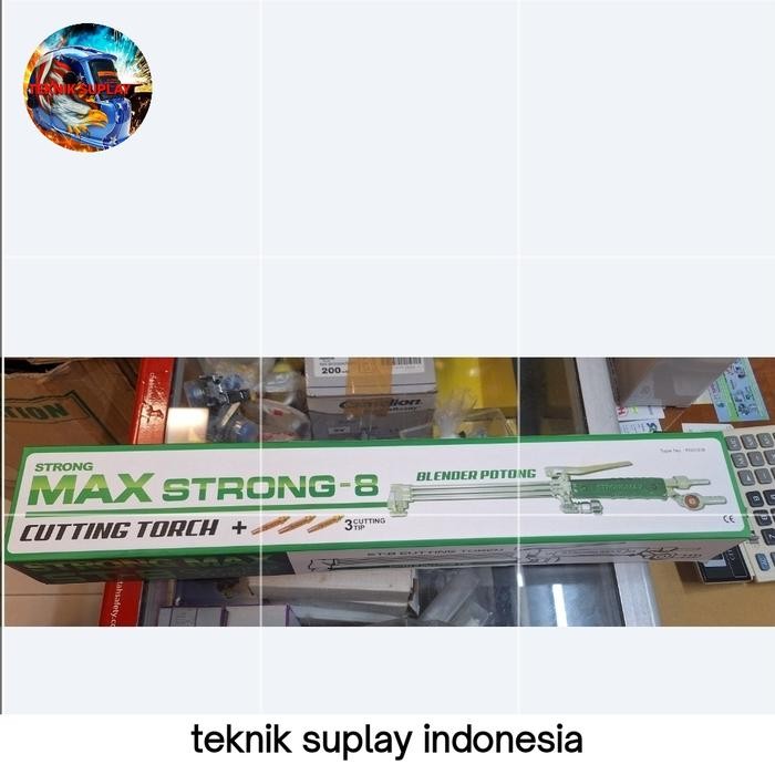Laris Cutting Torch/Stang Blander Potong Max Strong 8