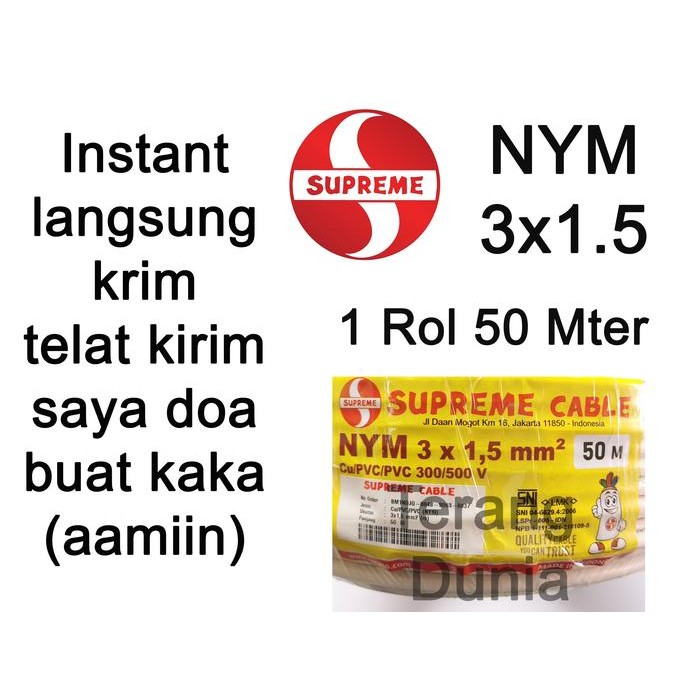 SUPREME NYM 3X1.5 KABEL NYM 3X1.5 KABEL TUNGGAL 3X1.5 KABEL 3X1.5 ROLL