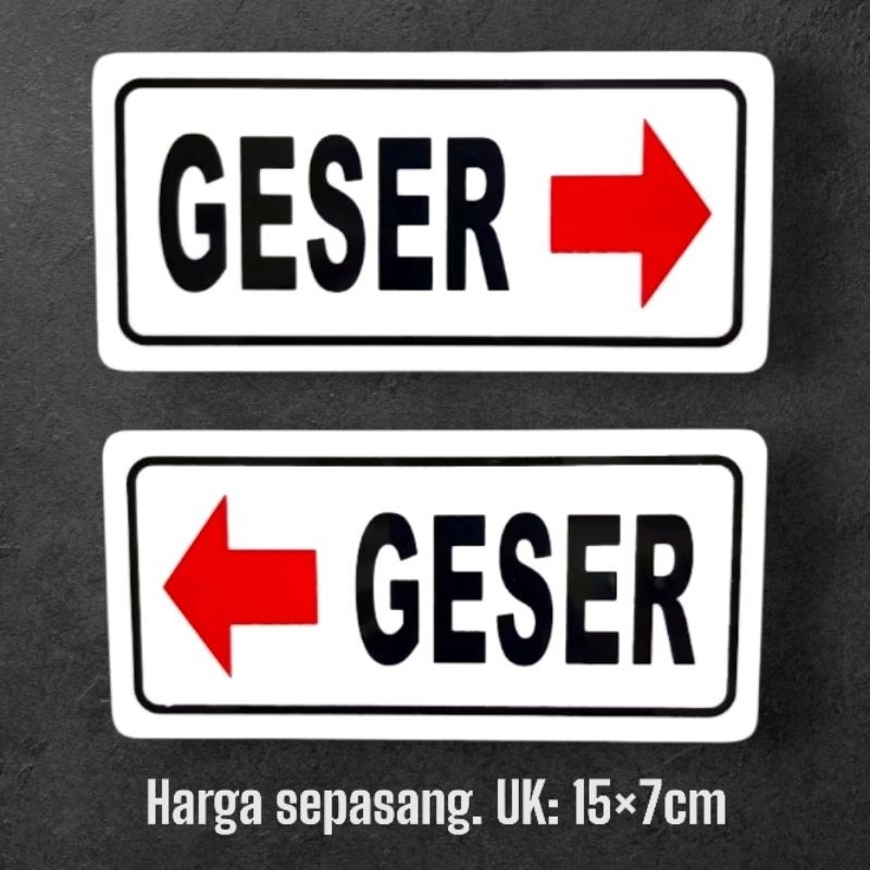 

Akrilik sign board tulisan GESER kiri&kanan (harga sepasang)