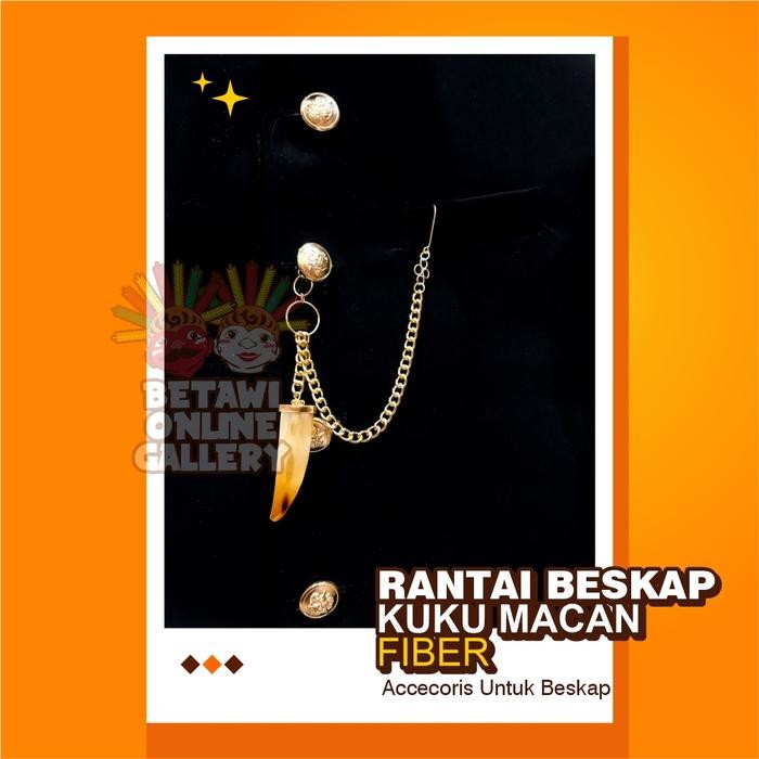 Rantai Kuku Macan Betawi / Kuku Macan Aksesoris Beap