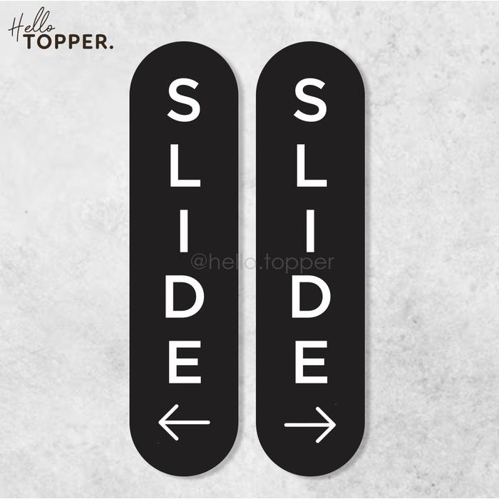 

Sign Slide Acrylic Printed / Sign Akrilik Slide Geser Arah #Gratisongkir