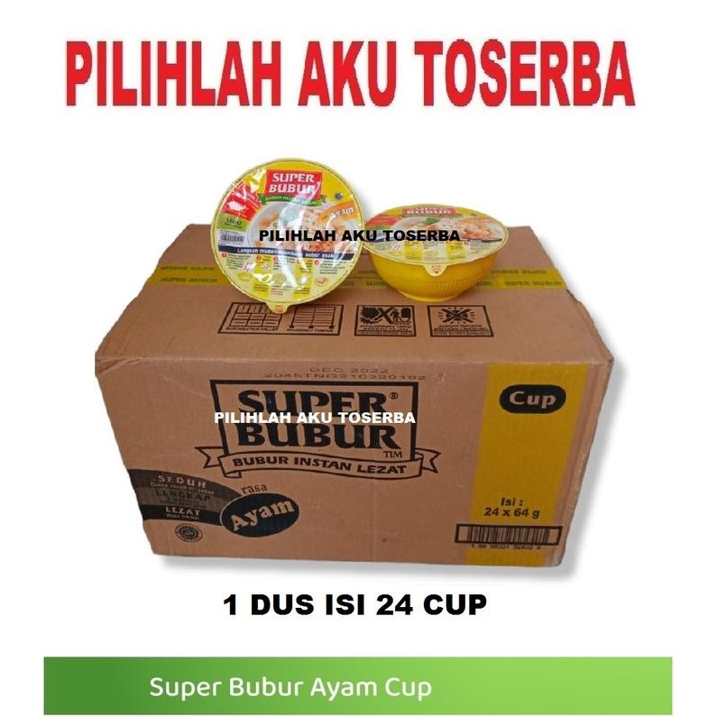 

SUPER BUBUR CUP RASA AYAM @64 GR - ( HARGA 1 DUS ISI 24 CUP )