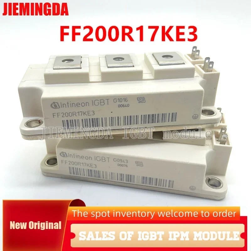 New FF200R17KE3 FF200R17KE3_S4 FF300R17KE3 FF300R17KE3_S4 BSM200GB170DLC BSM200GB170DN2 BSM300GB170D