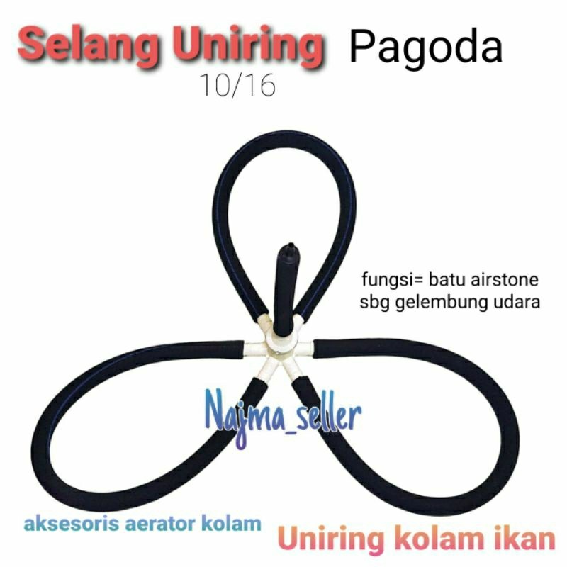 NAJMASELLER - Selang Uniring Pagoda. selang uniring 10/16. alat gelembung udara kolam ikan.