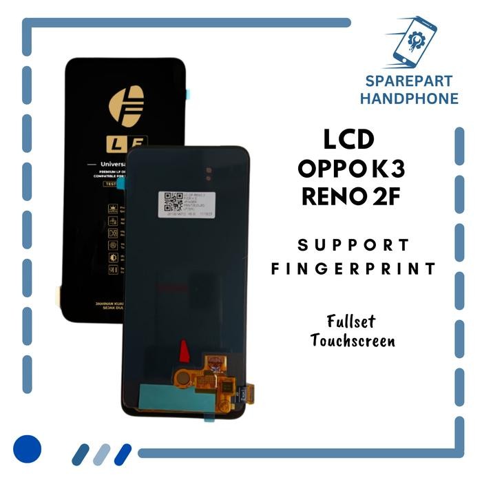TERMURAH - LCD Oppo Reno 2F/Oppo K3 Support Fingerprint Fullset Touchscreen