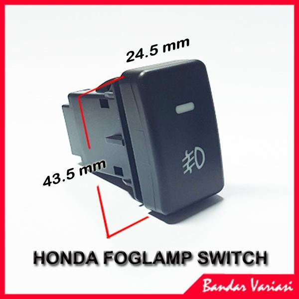 Switch Saklar Foglamp Kabut Brio Mobilio Jazz City Civic CRV Freed