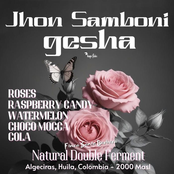 

Exotic Colombia Jhon Samboni Geisha I Gesha Coffee I Kopi Febi