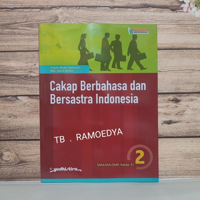 

PROMO BUKU BAHASA INDONESIA SMA/MA KELAS XI KURIKULUM MERDEKA YUDHISTIRA READY