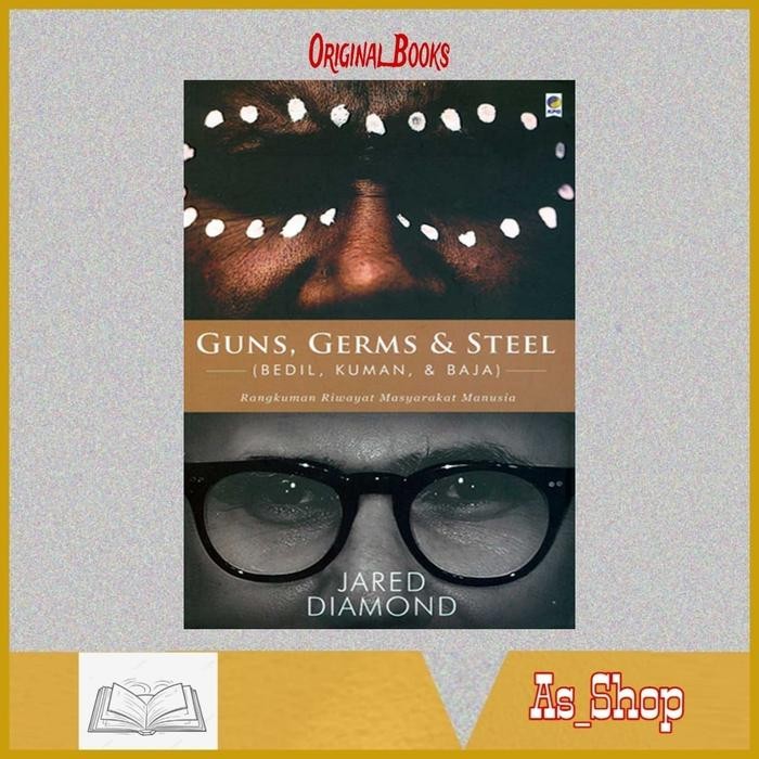 

Guns, Germs & Steel oleh Jared Diamond