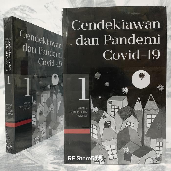 

Buku Cendikiawan Dan Pandemi Covid-19 Kronik Opini Pilihan Kompas 1