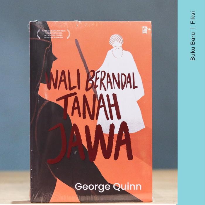 

Buku Wali Berandal Di Tanah Jawa - George Quinn